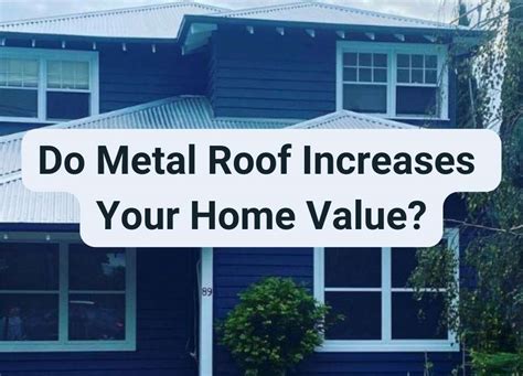 does a metal roof add value to a florida house|does metal roof increase house value.